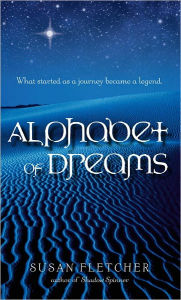 Title: Alphabet of Dreams, Author: Susan Fletcher