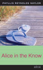 Alice in the Know