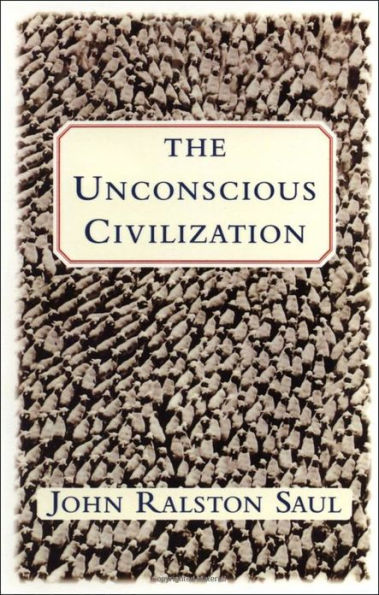 The Unconscious Civilization