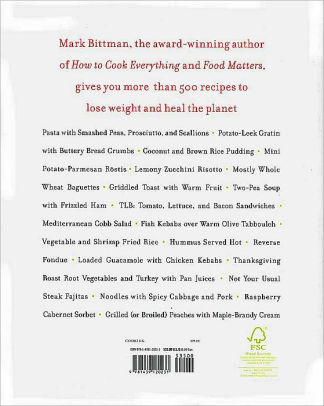 The Food Matters Cookbook 500 Revolutionary Recipes For Better Living By Mark Bittman Hardcover Barnes Noble
