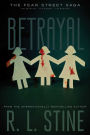 The Betrayal (Fear Street Saga Series #1)