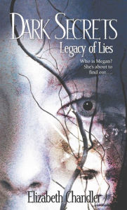 Title: Legacy of Lies, Author: Elizabeth Chandler