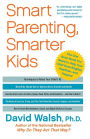 Smart Parenting, Smarter Kids: The One Brain Book You Need to Help Your Child Grow Brighter, Healthier, and Happier