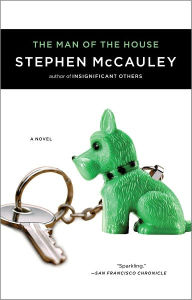 Title: The Man of the House, Author: Stephen McCauley