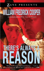 Title: There's Always a Reason, Author: William Fredrick Cooper