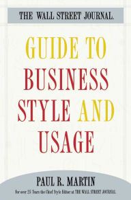 Title: The Wall Street Journal Guide to Business Style and Us, Author: Paul Martin