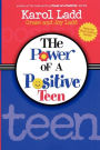 The Power of a Positive Teen