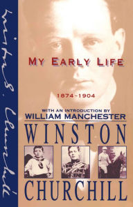 Title: My Early Life: 1874-1904, Author: Winston Churchill