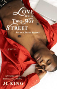 Title: Love on a Two-Way Street, Author: JL King