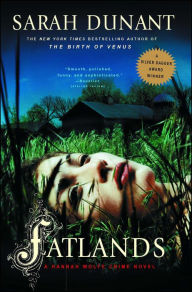 Title: Fatlands, Author: Sarah Dunant