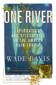 Title: One River, Author: Wade Davis