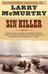 Sin Killer (Berrybender Narratives Series #1)