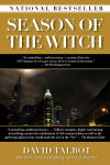 Alternative view 1 of Season of the Witch: Enchantment, Terror and Deliverance in the City of Love