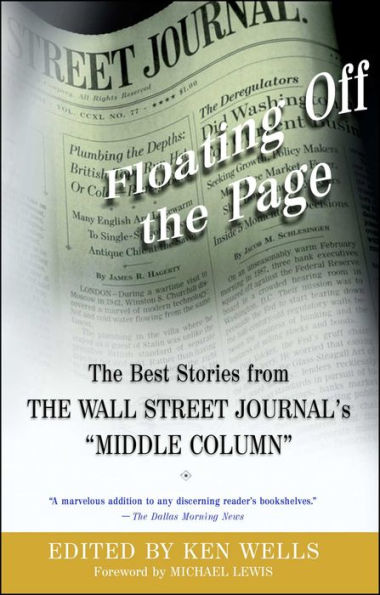 Floating Off the Page: The Best Stories from The Wall Street Journal's Middle Column