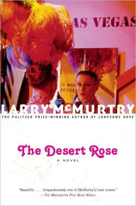 Title: The Desert Rose, Author: Larry McMurtry