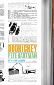 Title: Doohickey: A Novel, Author: Pete Hautman