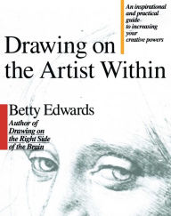 Title: Drawing on the Artist Within, Author: Betty Edwards