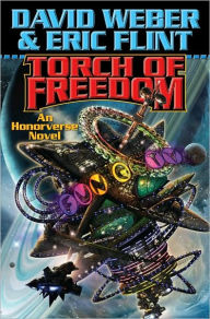 Title: Torch of Freedom (Crown of Slaves Series #2), Author: David Weber