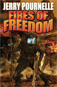 Title: Fires of Freedom, Author: Jerry Pournelle