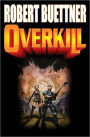 Overkill: N/A