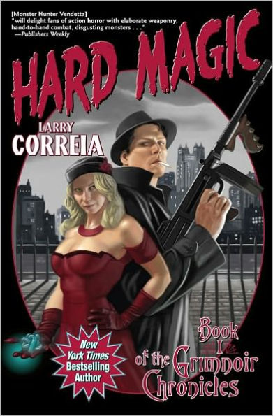 Hard Magic (Grimnoir Chronicles #1)