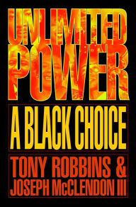 Title: Unlimited Power a Black Choice, Author: Tony Robbins