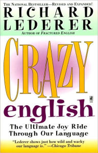 Title: Crazy English, Author: Richard Lederer