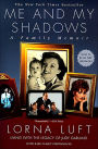 Me and My Shadows: A Family Memoir