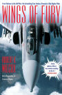 Wings of Fury: From Vietnam to the Gulf War the Astonishing True