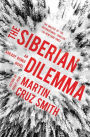 The Siberian Dilemma (Arkady Renko Series #9)