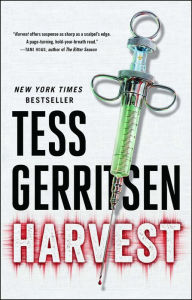 Title: Harvest, Author: Tess Gerritsen