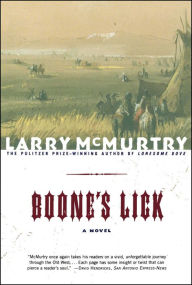Title: Boone's Lick, Author: Larry McMurtry