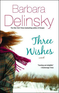 Title: Three Wishes, Author: Barbara Delinsky