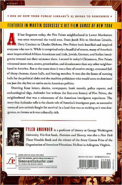 Five Points: The 19th Century New York City Neighborhood that Invented Tap Dance, Stole Elections, and Became the World's Most Notorious Slum