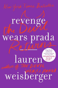 Title: Revenge Wears Prada: The Devil Returns, Author: Lauren Weisberger