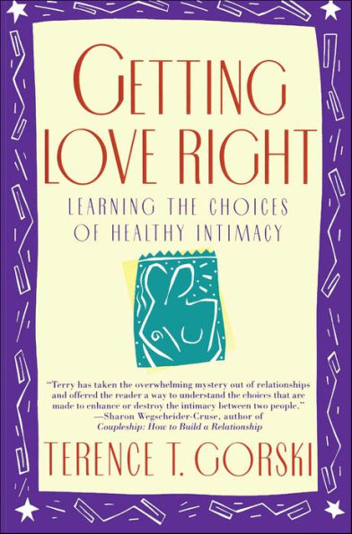 Getting Love Right: Learning the Choices of Healthy Intimacy