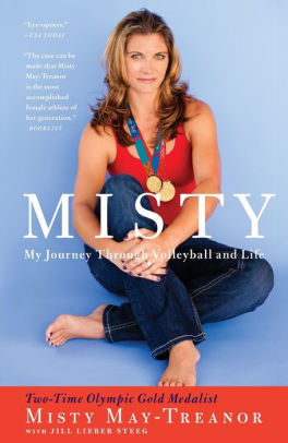 Title: Misty: My Journey Through Volleyball and Life, Author: Misty May-Treanor