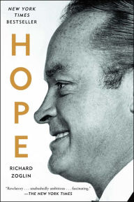 Title: Hope: Entertainer of the Century, Author: Richard Zoglin