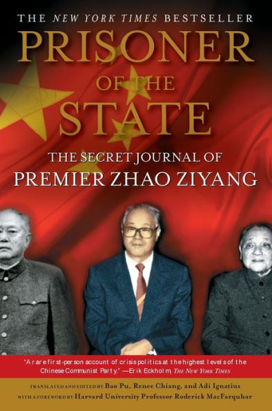 Prisoner of The State: Secret Journal Premier Zhao Ziyang