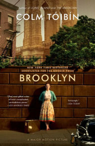 Title: Brooklyn: A Novel, Author: Colm Toibin