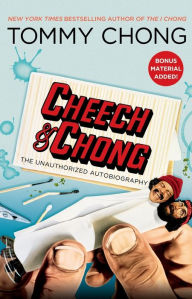 Cheech and Chong: The Unauthorized Autobiography