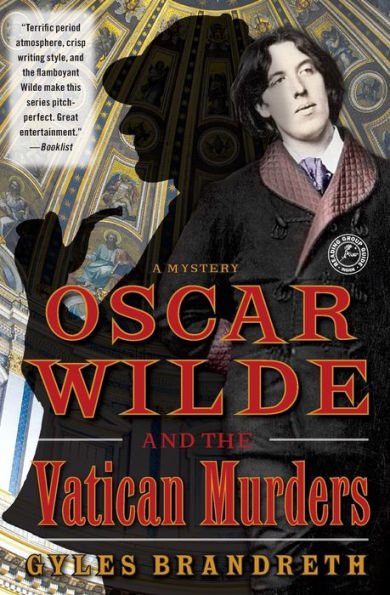 Oscar Wilde and the Vatican Murders (Oscar Mystery Series #5)