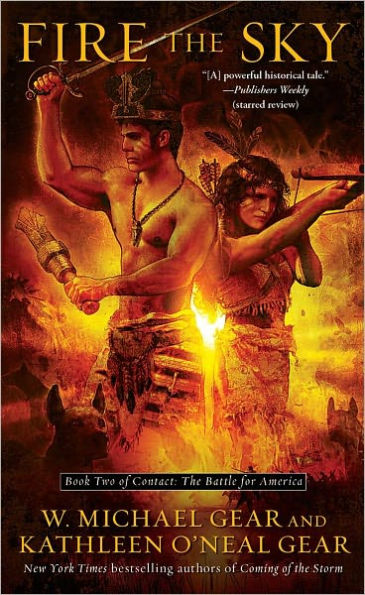 Fire The Sky (Contact: Battle for America Series #2)