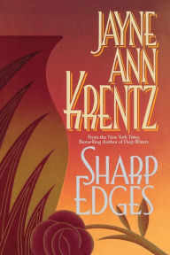 Title: Sharp Edges, Author: Jayne Ann Krentz