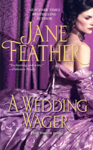 Title: A Wedding Wager (Blackwater Brides Series #2), Author: Jane Feather