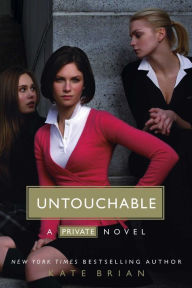 Title: Untouchable (Private Series #3), Author: Kate Brian