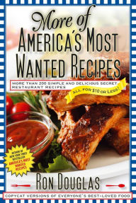 Title: More of America's Most Wanted Recipes, Author: Ron Douglas