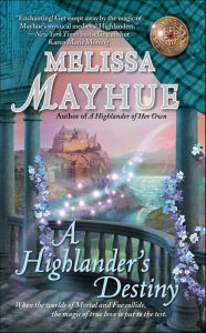 Title: A Highlander's Destiny (Daughters of the Glen Series #5), Author: Melissa Mayhue