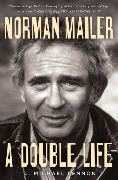 Norman Mailer: A Double Life