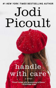 Title: Handle with Care, Author: Jodi Picoult